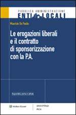 Le erogazioni liberali e il contratto di sponsorizzazione con la P.A.