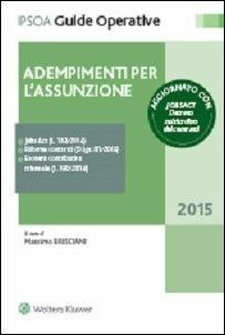 Adempimenti per l'assunzione. Guida operativa per il direttore del personale - Massimo Brisciani - copertina