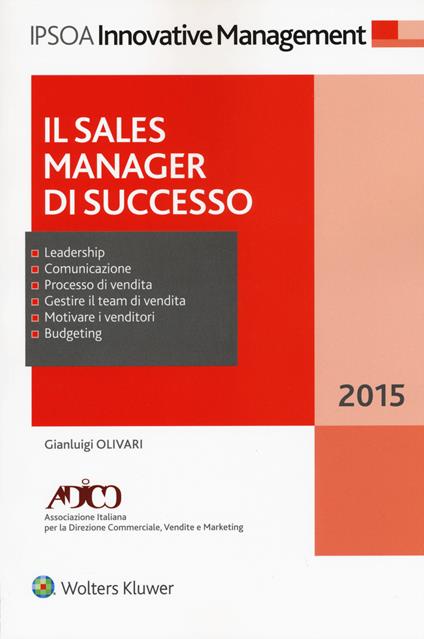 Il sales manager di successo - Gianluigi Olivari - copertina