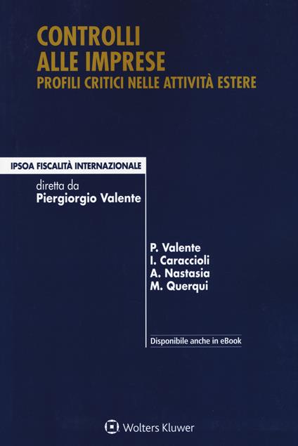 Controlli alle imprese. Profili critici nelle attività estere - copertina