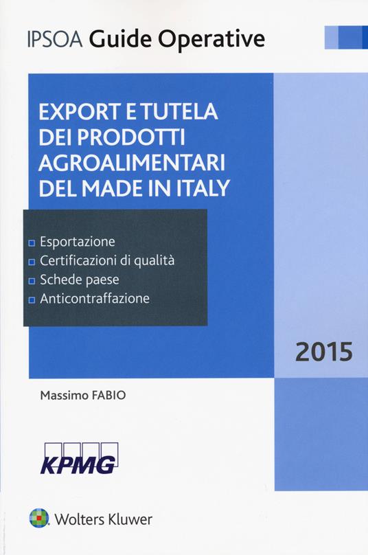 Export e tutela dei prodotti agroalimentari del made in Italy - Massimo Fabio - copertina