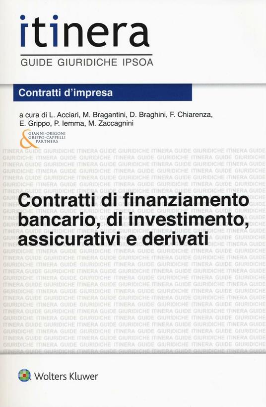 Contratti di finanziamento bancario, di investimento, assicurativi e derivati - copertina