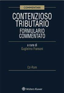 Contenzioso tributario formulario commentato - copertina