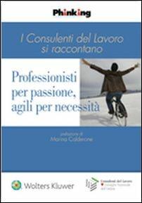Professionisti per passione, agili per necessità - copertina