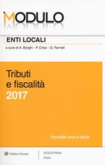 Modulo enti locali 2017. Tributi e fiscalità. Con Contenuto digitale per download e accesso on line