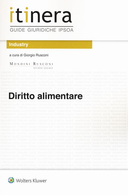 Diritto alimentare. Con Contenuto digitale per download e accesso online - Giorgio Rusconi - copertina