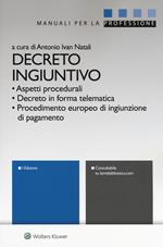 Decreto ingiuntivo. Con Contenuto digitale per download e accesso online