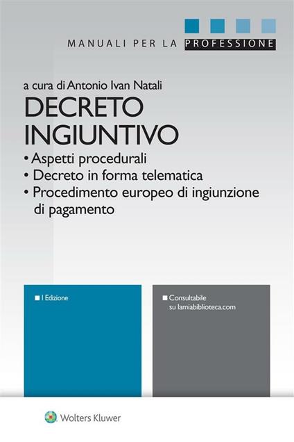 Decreto ingiuntivo - Antonio Ivan Natali - ebook