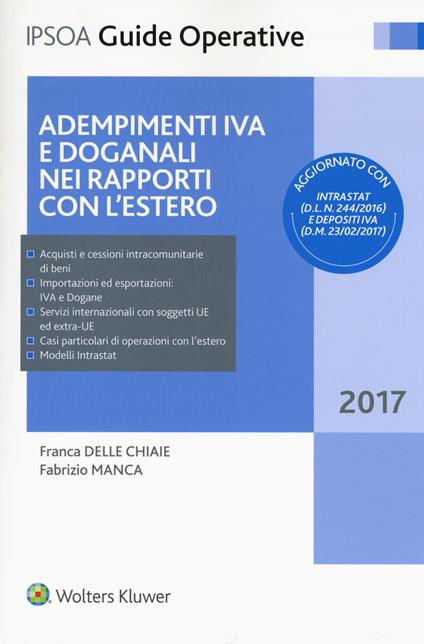 Adempimenti IVA e doganali nei rapporti con l'estero. Con Contenuto digitale per accesso on line - Franca Delle Chiaie,Fabrizio Manca,Marcello Orsatti - copertina