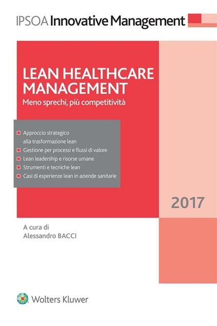 Lean healthcare management. Meno sprechi, più competitività - Alessandro Bacci - ebook