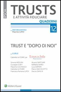 Trust e «Dopo di noi» - copertina