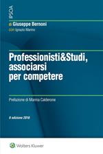 Professionisti & studi, associarsi per competere