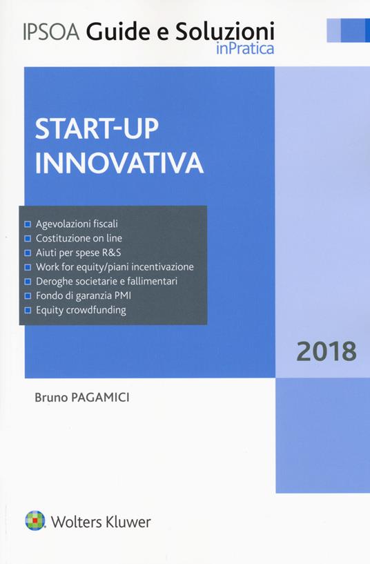 Start-up innovativa. Con Contenuto digitale per download e accesso online - Bruno Pagamici - copertina