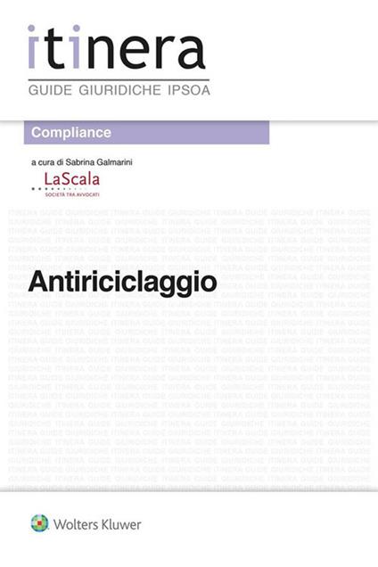 Antiriciclaggio: gli adempimenti per gli avvocati - Sabrina Galmarini - ebook