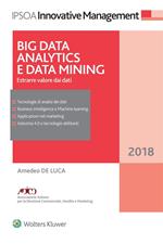 Big data analitycs e data mining. Estrarre valore dai dati