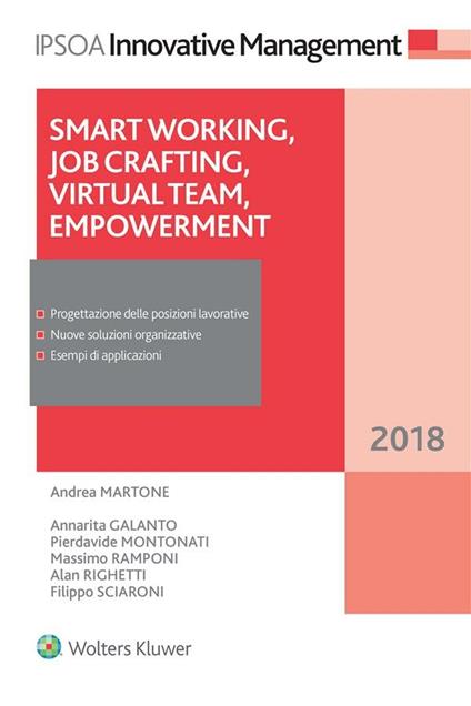 Smart working, job crafting, virtual team, empowerment - A. Galanto,Andrea Martone,Pierdavide Montonati,Massimo Ramponi - ebook