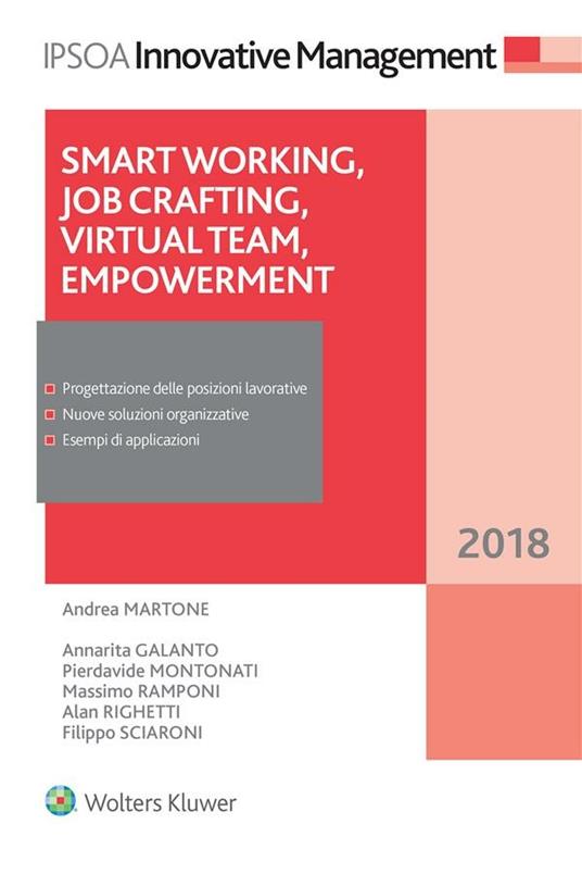 Smart working, job crafting, virtual team, empowerment - A. Galanto,Andrea Martone,Pierdavide Montonati,Massimo Ramponi - ebook