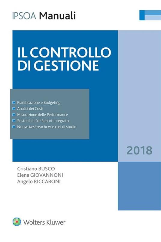 Il controllo di gestione - Cristiano Busco,Elena Giovannoni,Angelo Riccaboni - ebook