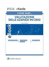 Come fare... Valutazione delle aziende in crisi - Marco Orlandi - ebook