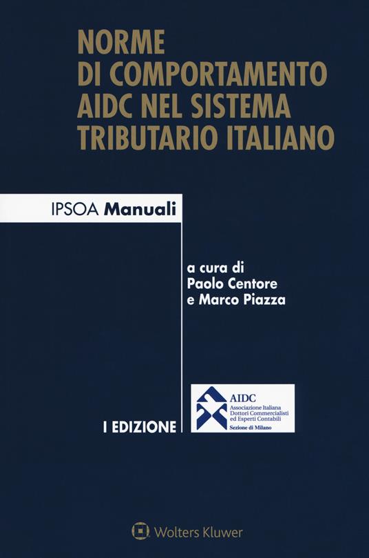 Norme di comportamento AIDC nel sistema tributario italiano. Con Contenuto digitale per accesso online - copertina