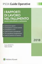 I rapporti di lavoro nel fallimento. Lavoro subordinato e autonomo. Con e-book