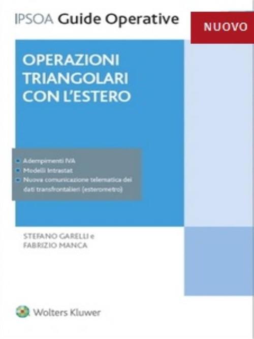 Operazioni triangolari con l'estero - Stefano Garelli,Fabrizio Manca - copertina