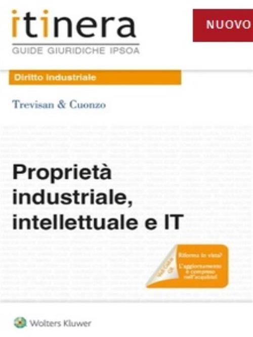 Proprietà industriale, intellettuale e IT - Studio Trevisan&Cuonzo - ebook