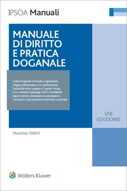 Manuale di diritto e pratica doganale - Massimo Fabio - copertina
