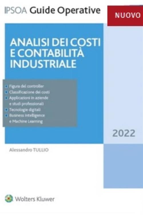 Analisi dei conti e contabilità industriale - Alessandro Tullio - ebook