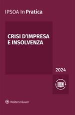 Crisi d'impresa e insolvenza 2024