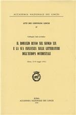 Il romanzo russo nel secolo XIX e la sua influenza nelle letterature dell'Europa occidentale