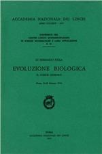 Evoluzione biologica e i grandi problemi della biologia. Il codice genetico. 3º Seminario (Roma, 26-28 febbraio 1976)