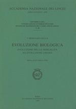 Evoluzione biologica e i grandi problemi della biologia. Evoluzione della sessualità ed evoluzione umana. 5º Seminario (Roma, 23-25 febbraio 1978)