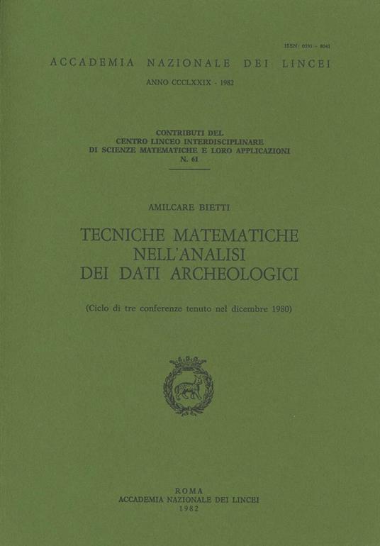 Tecniche matematiche nell'analisi dei dati archeologici - Amilcare Bietti - copertina