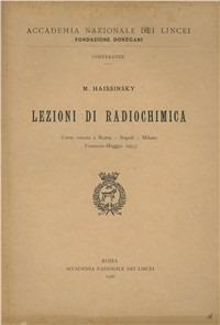 Lezioni di radiochimica (gennaio-maggio 1953) - M. Haissinski - copertina