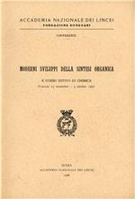 Moderni sviluppi della sintesi organica. 10º Corso di chimica (Frascati, 25 settembre-5 ottobre 1967)