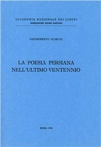 La poesia persiana nell'ultimo ventennio - Gianroberto Scarcia - copertina