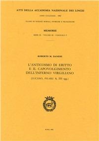 L' anticosmo di Eritto e il capovolgimento dell'Inferno virgiliano (Lucano, Phars. 6, 33 sgg.) - Roberto M. Danese - copertina