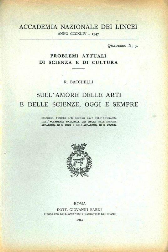 Sull'amore delle arti e delle scienze, oggi e sempre - Riccardo Bacchelli - copertina