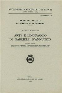 Arte e linguaggio di G. D'Annunzio - Alfredo Schiaffini - copertina