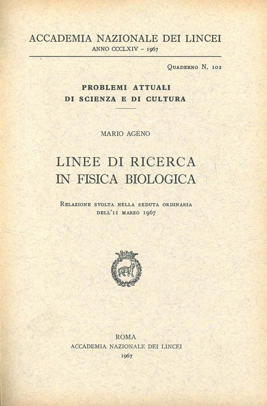 Linee di ricerca in fisica biologica - Mario Ageno - copertina