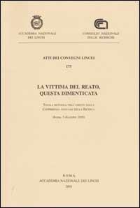 La vittima del reato, questa dimenticata (Roma, 5 dicembre 2000) - copertina