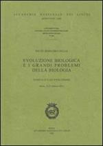 Evoluzione biologica e i grandi problemi della biologia. 28º seminario sulla sessualità ed evoluzione (Roma, 21-23 febbraio 2001)