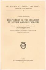 Perspectives of the chemistry of natural organic products. Giornata scientifica (Milano, 22 novembre 2002)