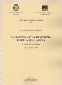 La salvaguardia di Venezia e della sua laguna - copertina