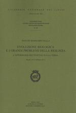 Evoluzione biologica e i grandi problemi della biologia. L'affermarsi dei vegetali sulla terra. 38° Seminario