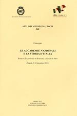 Le accademie nazionali e la storia d'Italia (Napoli, 9-10 dicembre 2011)