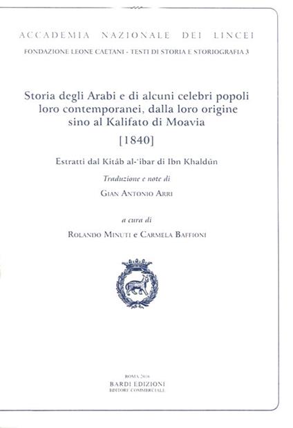 Storia degli arabi e di alcuni celebri popoli loro contemporanei, dalla loro origine cino al Califato di Moavia (1840). Ediz. italiana e araba - copertina