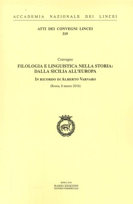 Filologia e linguistica nella storia: dalla Sicilia all'Europa. In ricordo di Alberto Varvaro - copertina