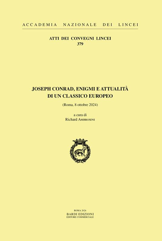 Joseph Conrad, enigmi e attualità di un classico europeo. (Roma, 8 ottobre 2024) - copertina